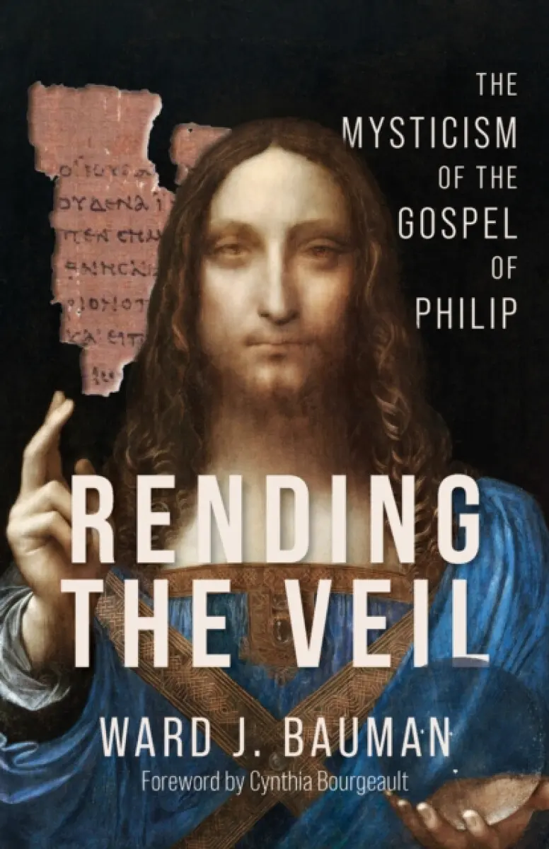 Rending the Veil - Ward J. Bauman