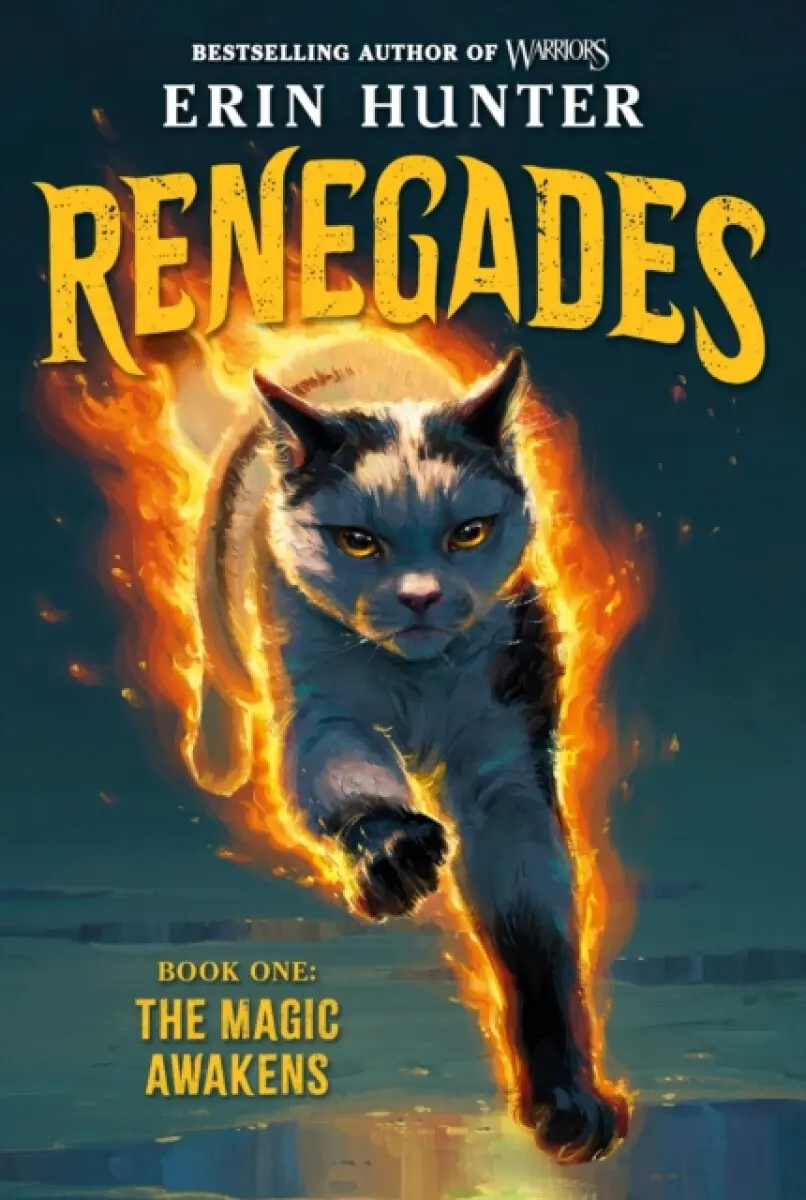 Renegades #1: The Magic Awakens - Erin Hunterová