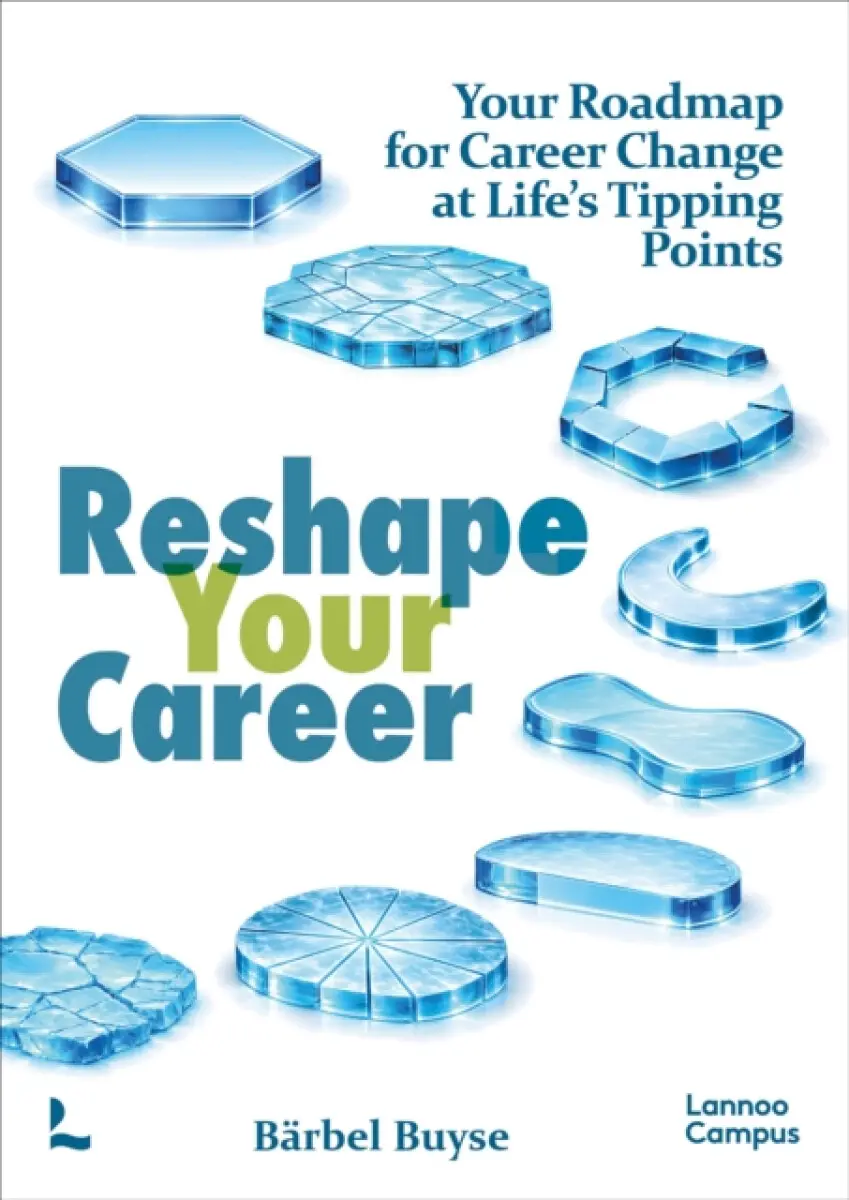Reshape Your Career - Bärbel Buyse