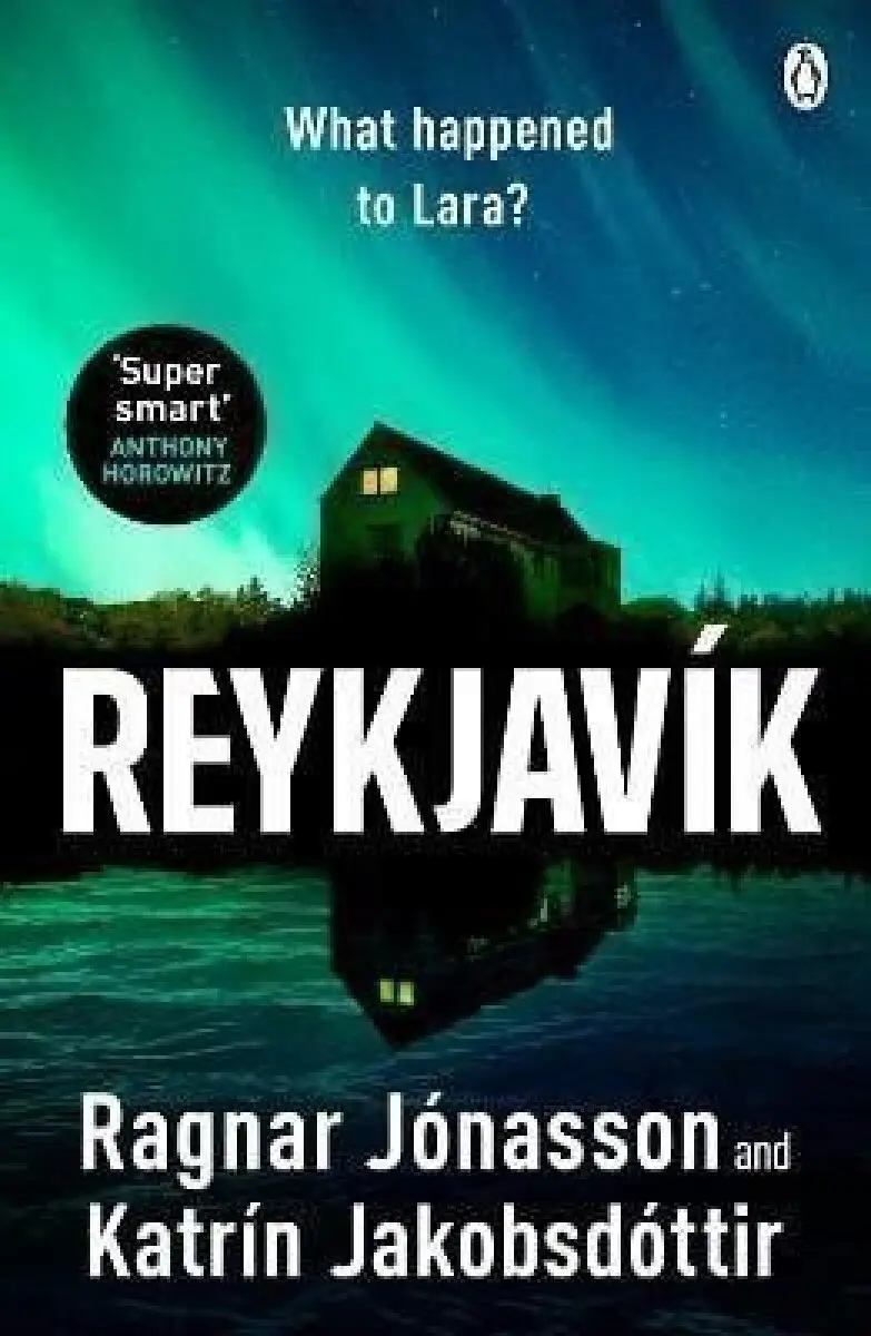 Reykjavík - Ragnar Jónasson, Katrín Jakobsdóttir,Reykjavík - Ragnar Jónasson, Katrín Jakobsdóttir - kniha z kategorie Detektívky