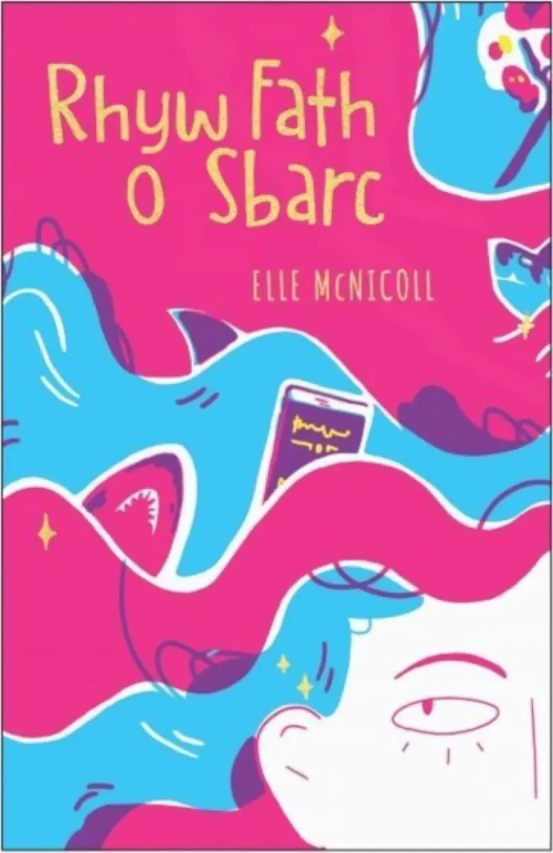 Rhyw Fath o Sbarc - Elle McNicoll