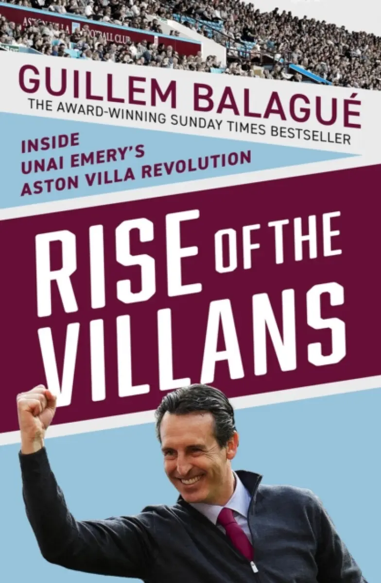 Rise of the Villans - Guillem Balague