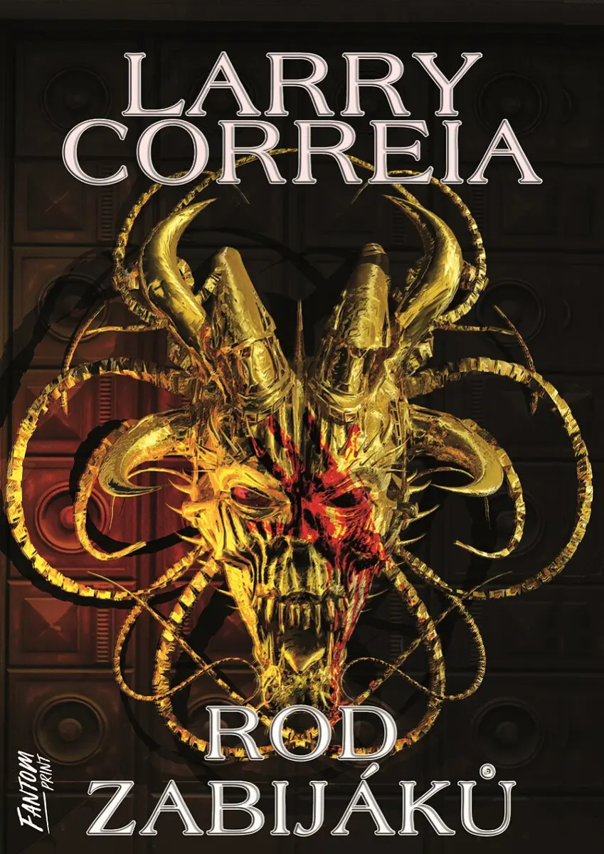 Correia Larry Sága zapomenutého válečníka 2 - Rod zabijáků