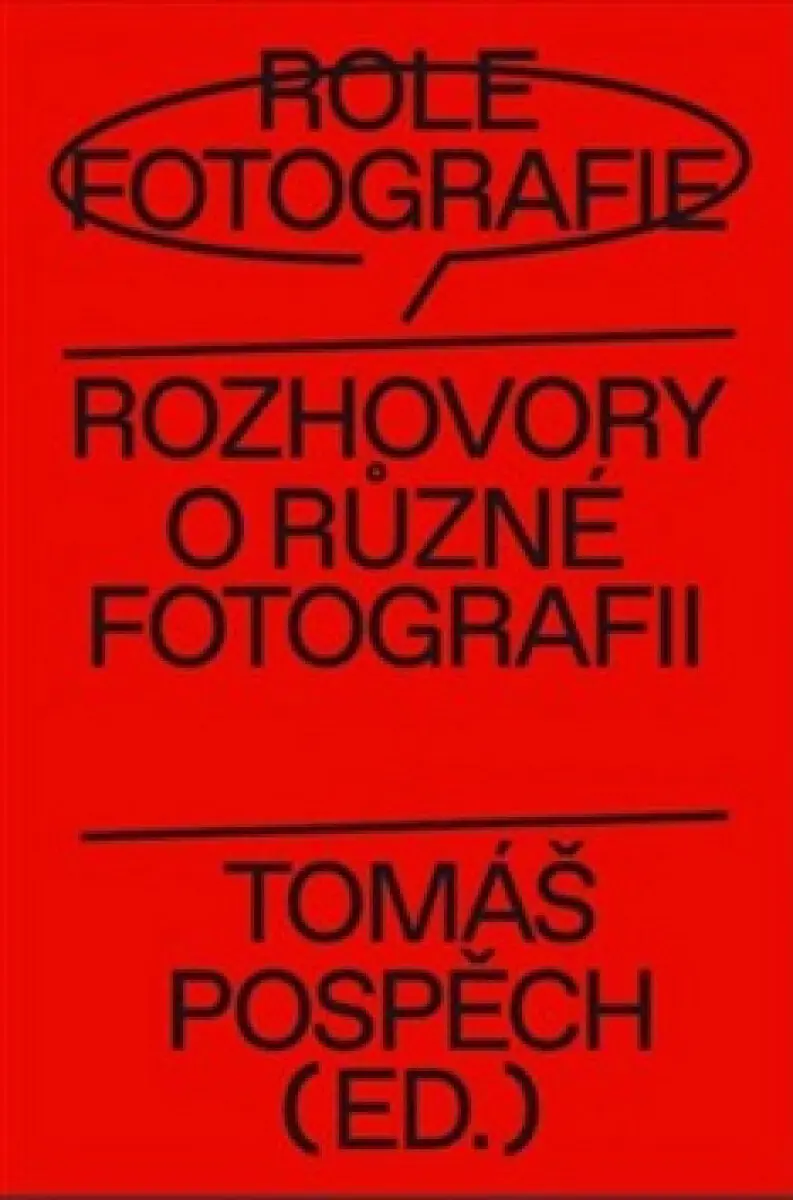 Tomáš Pospěch - ROLE FOTOGRAFIE