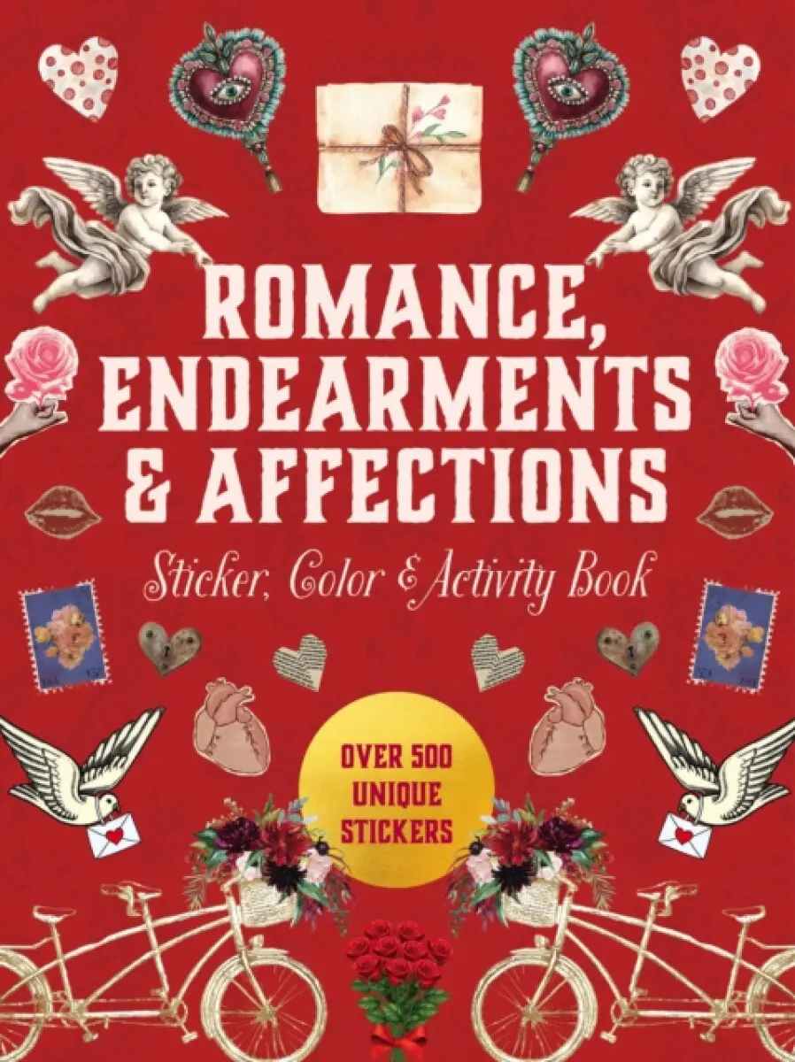 Romance, Endearments & Affections Sticker, Color & Activity Book - Editors of Chartwell Books