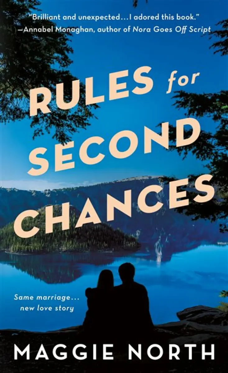 Rules for Second Chances - Maggie North