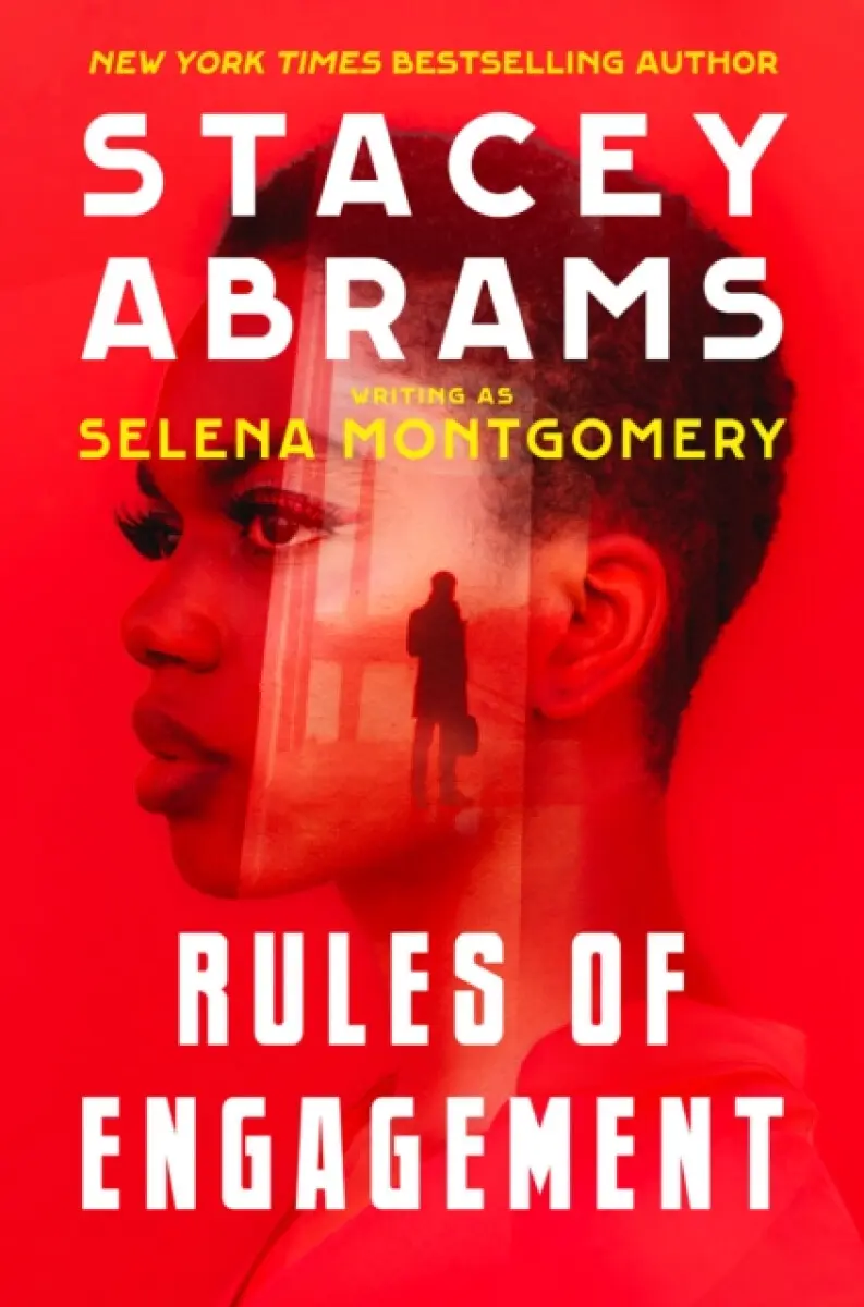 Rules of Engagement - Stacey Abramsová, Selena Montgomery