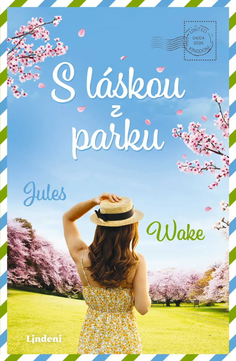 S láskou z parku | Tamara Chovanová, Jules Wake