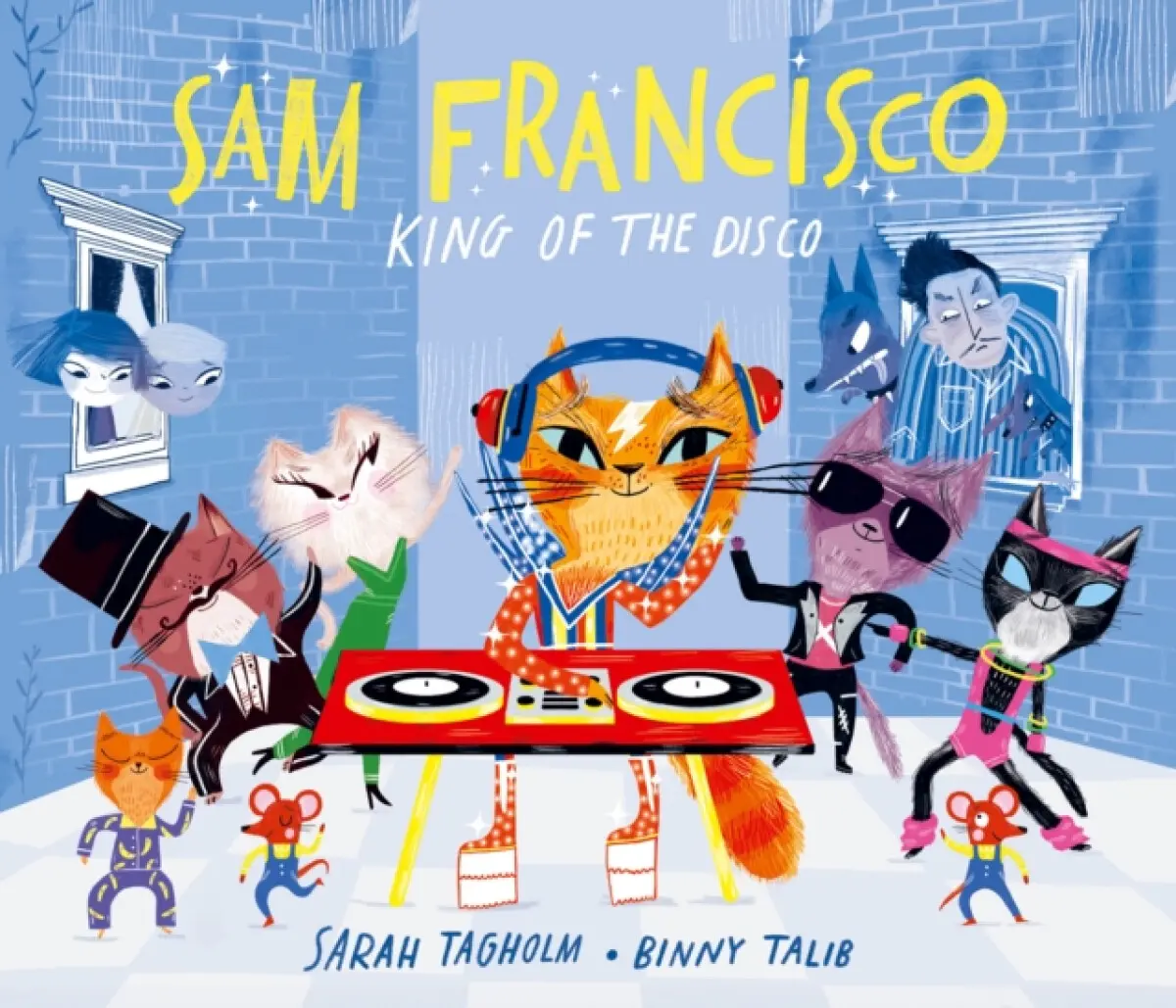 SAM FRANCISCO KING OF DISCO - Tagholm Sarah