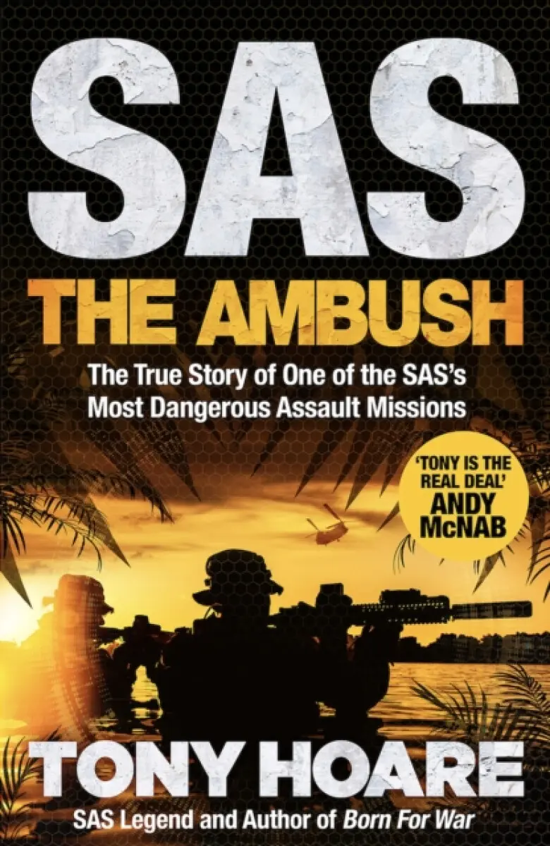 SAS: The Ambush - Tony Hoare