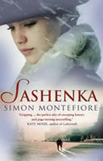 Sashenka - Sebag Montefiore, Simon