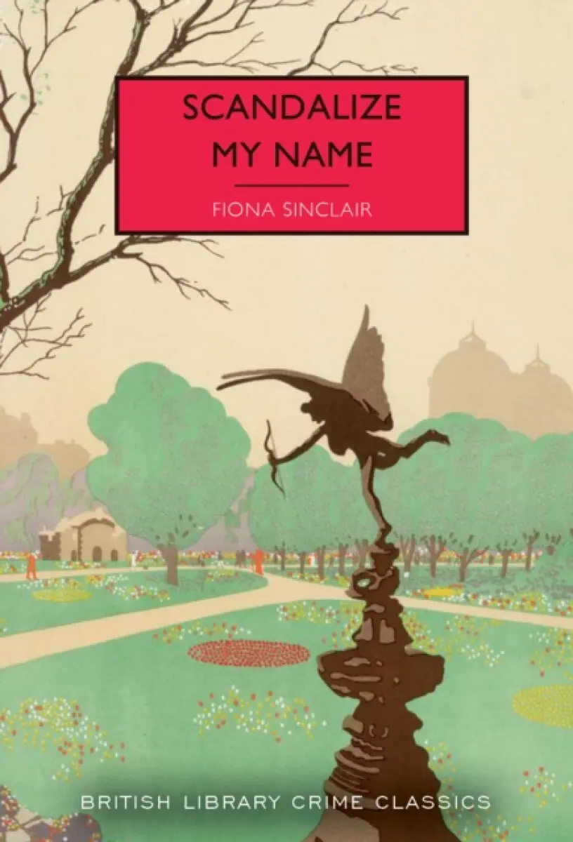 Scandalize My Name - Fiona Sinclair