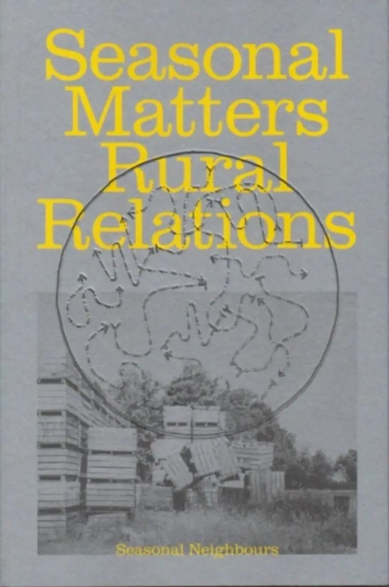 Seasonal Matters Rural Relations (ENG edition) - Seasonal Neighbours