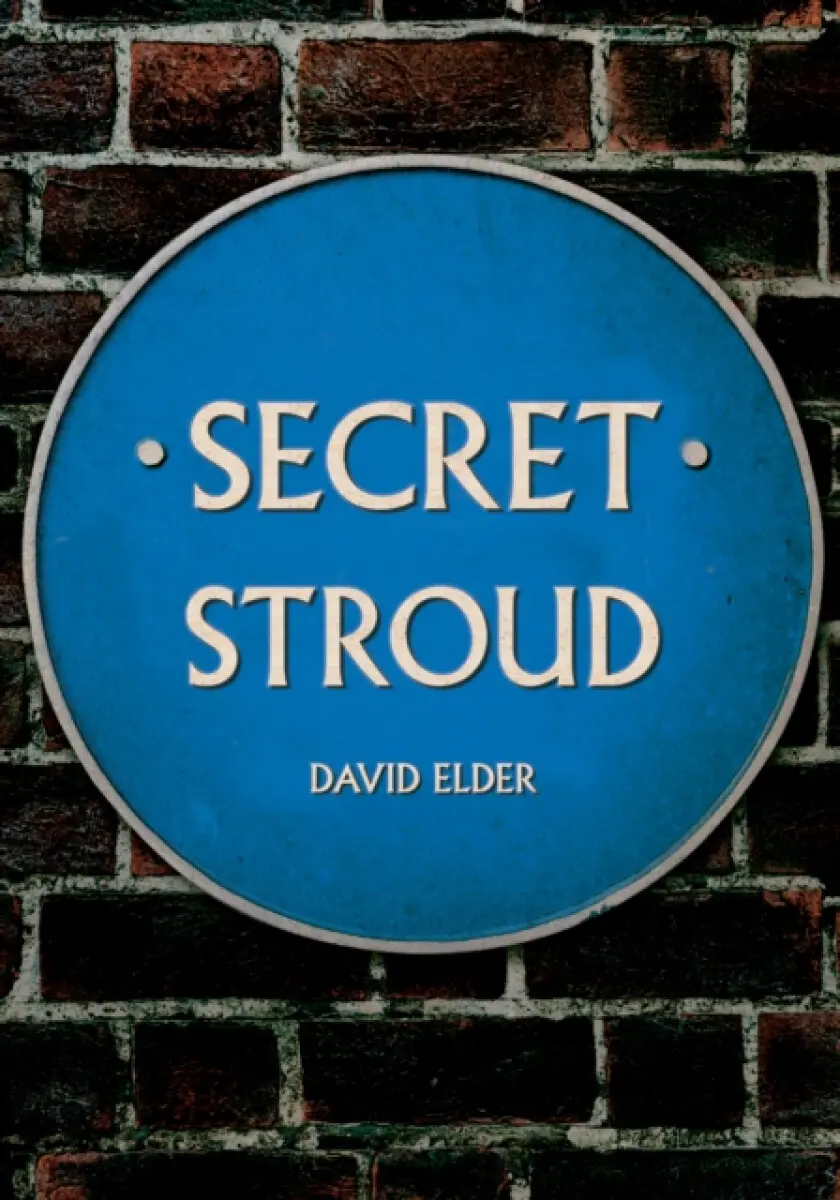 Secret Stroud - David Elder