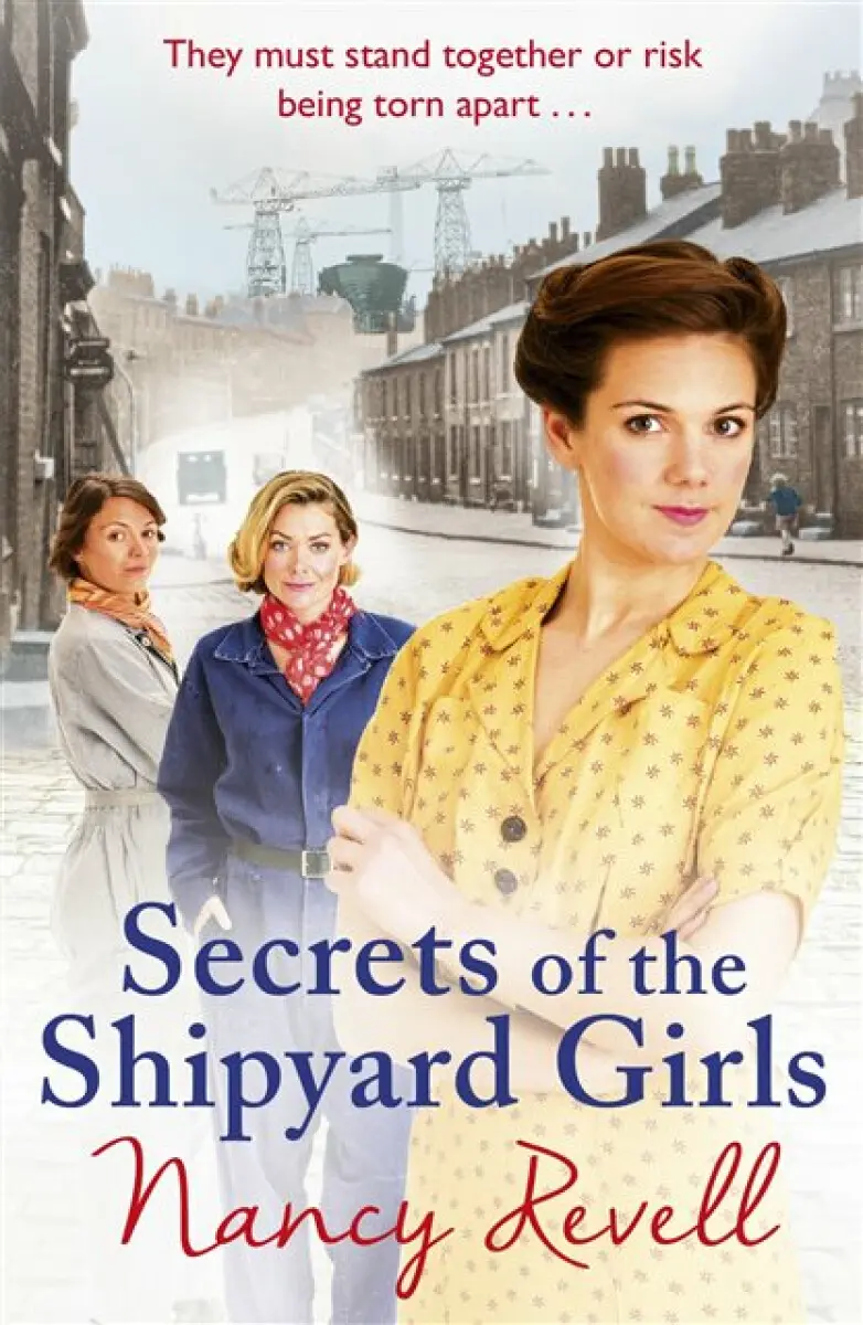 Secrets of the Shipyard Girls - Revell Nancy