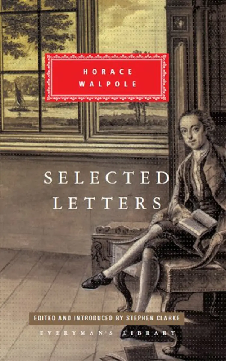 Selected Letters - Horace Walpole