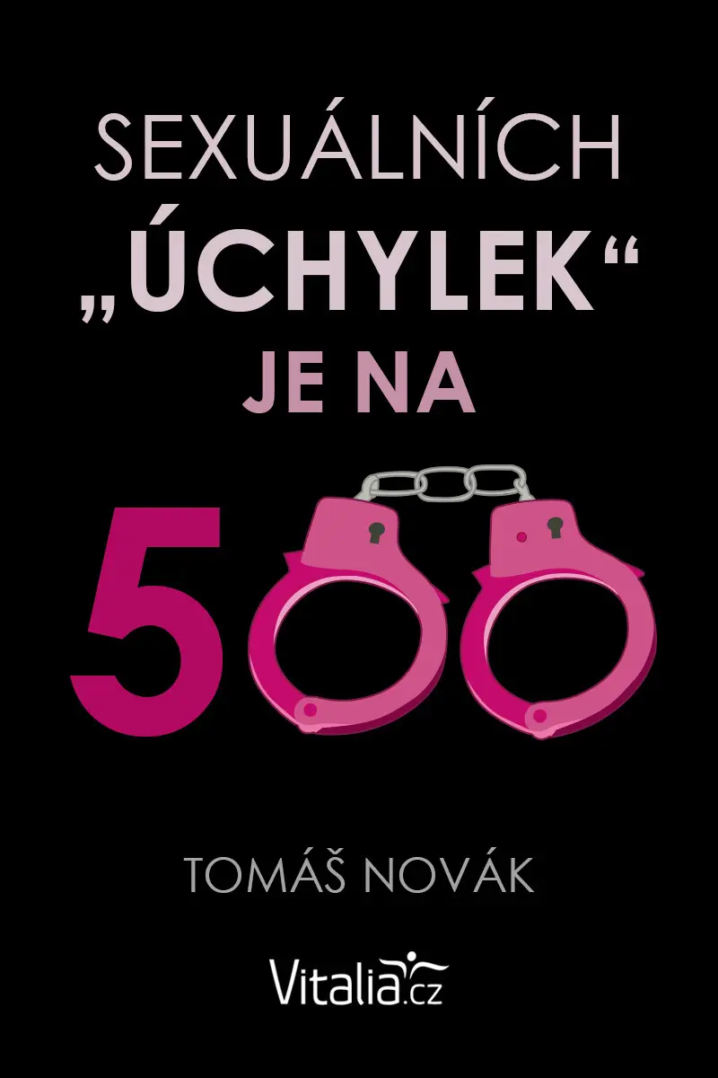 Sexuálních "úchylek" je na pět set - Tomáš Novák