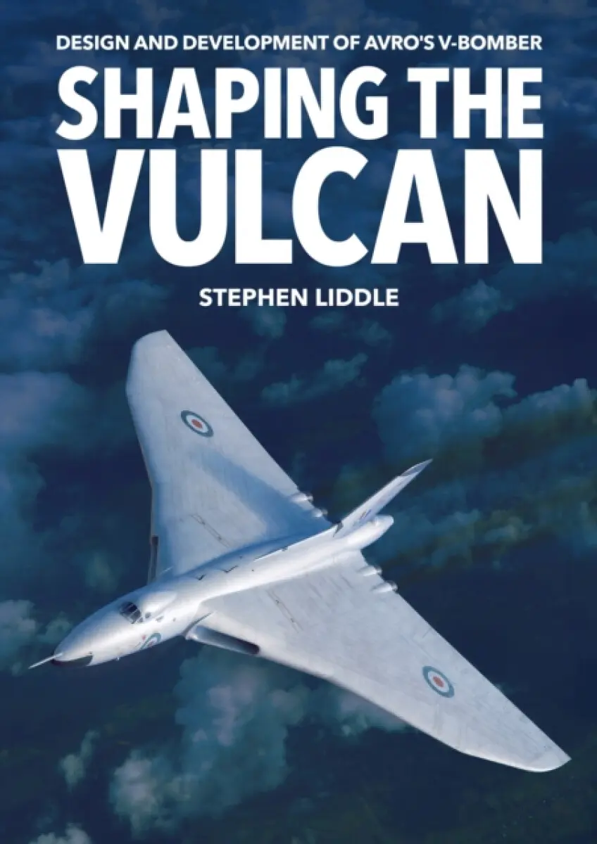 Shaping the Vulcan - Stephen Liddle