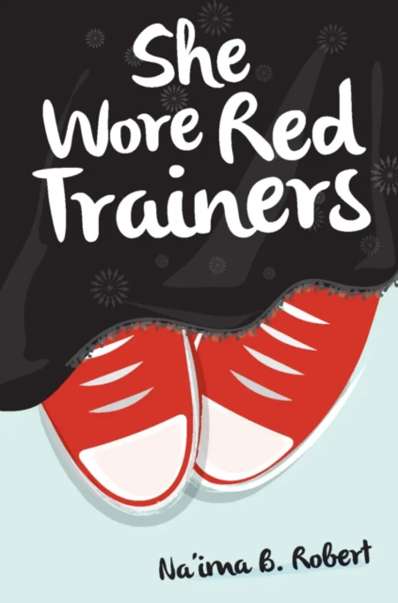 She Wore Red Trainers - Na'ima B. Robert