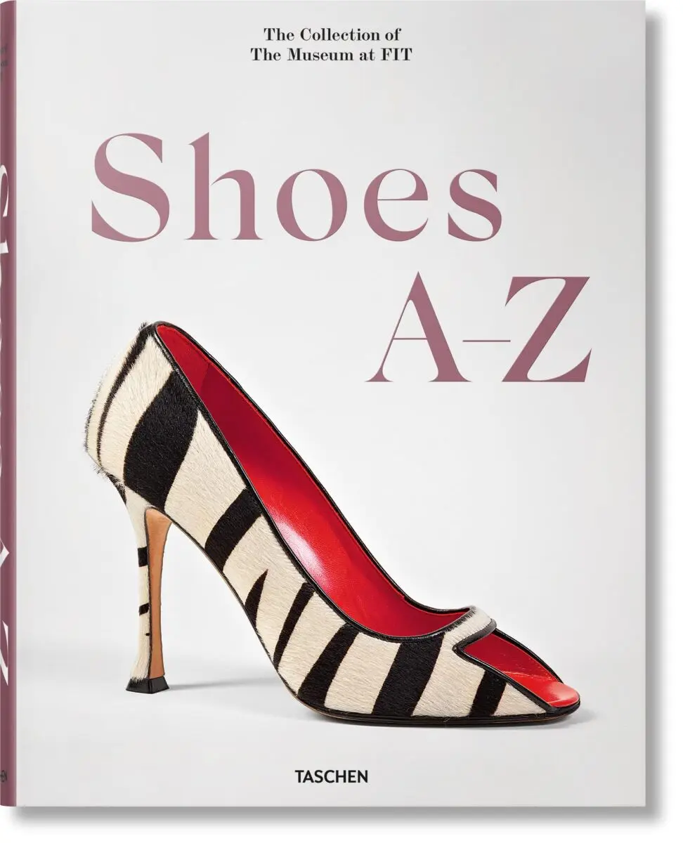 Shoes A–Z. The Collection of The Museum at FIT - Valerie Steele