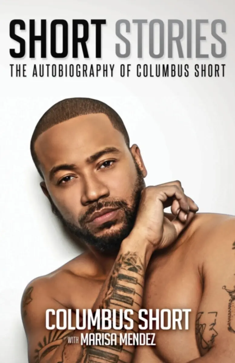 Short Stories: The Autobiography Of Columbus Short - Columbus Short