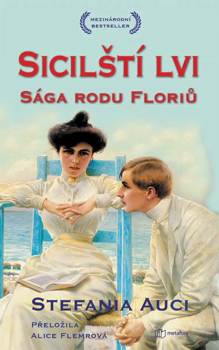 Sicilští lvi: Sága rodu Floriů. - Stefania Auciová