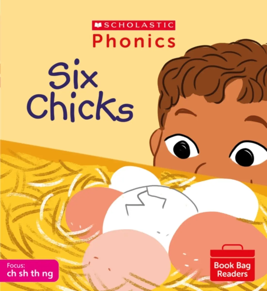 Six Chicks (Phase 2, Set 4) - Helen Betts
