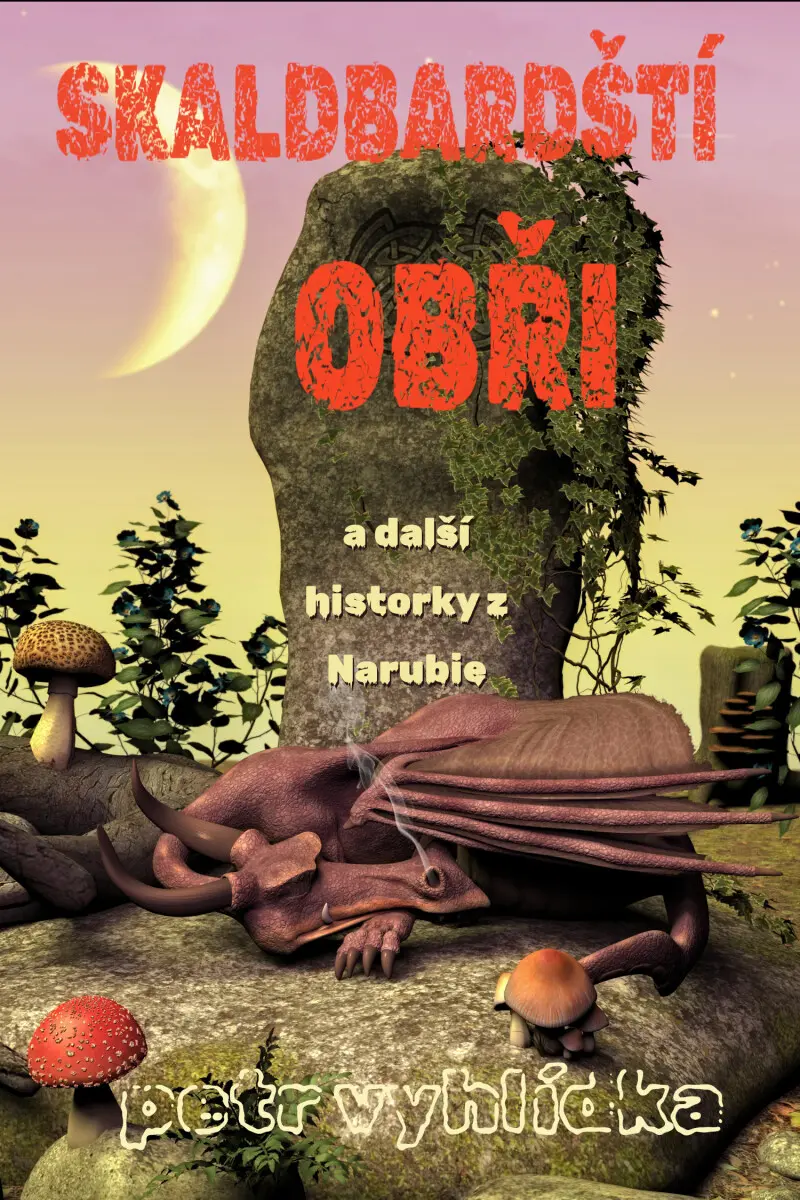 Skaldbardští obři - Petr Vyhlídka