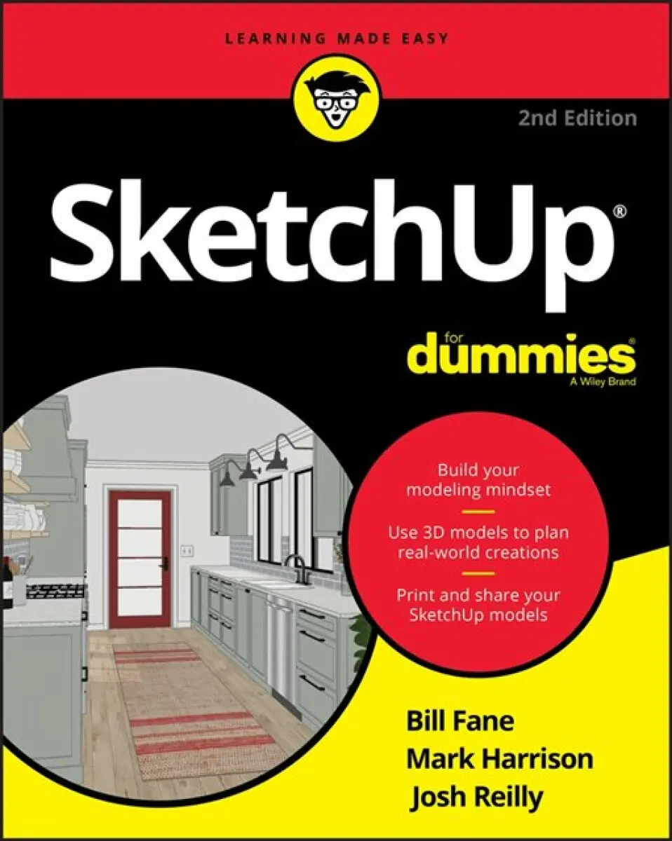 SketchUp For Dummies, 2nd Edition - Mark Harrison, Bill Fane, Josh Reilly