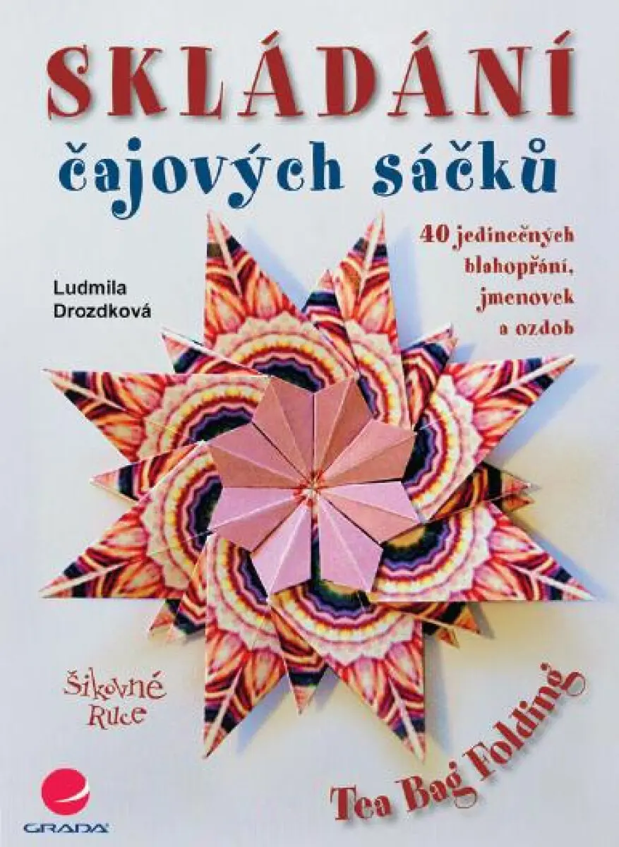 Skládání čajových sáčků - Ludmila Drozdková