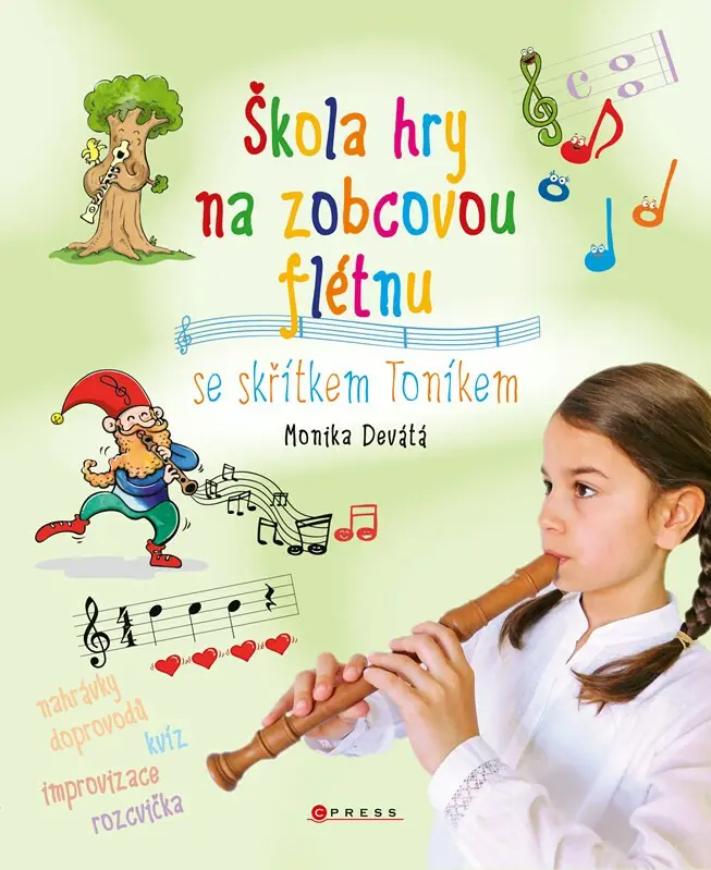 Škola hry na zobcovou flétnu Se skřítkem Toníkem - Monika Wimberger