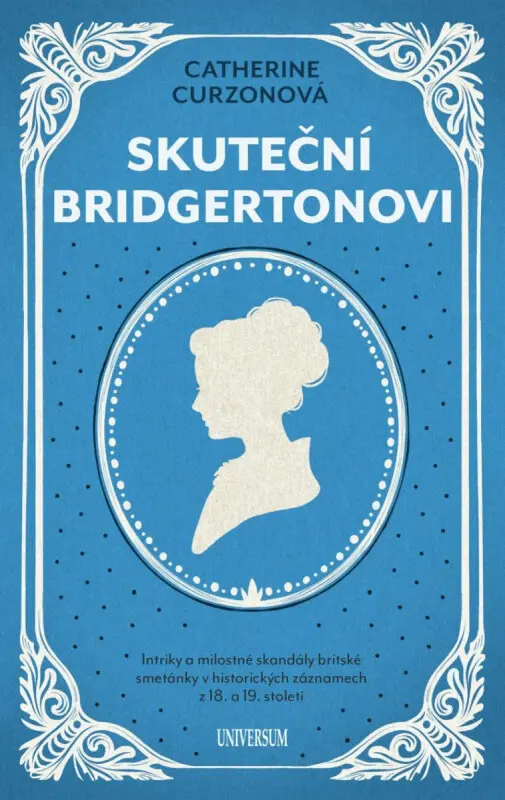 Skuteční Bridgertonovi - Catherine Curzon