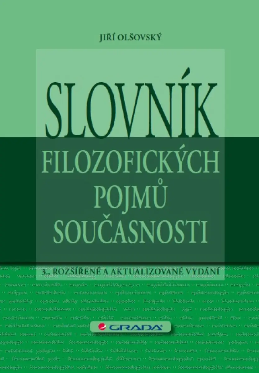 Slovník filozofických pojmů současnosti - Jiří Olšovský