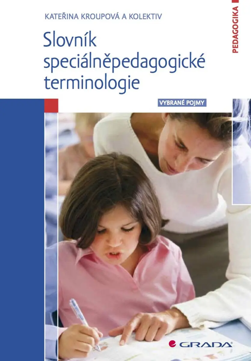 Slovník speciálněpedagogické terminologie - Kateřina Kroupová