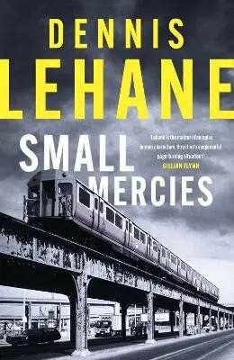 Small Mercies (Shortlisted for the CWA Gold Dagger 2024),Small Mercies (Shortlisted for the CWA Gold Dagger 2024) - kniha z kategorie Thrillery