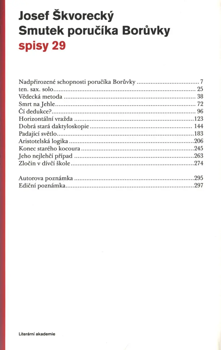 Smutek poručíka Borůvky (spisy - svazek 29) - Josef Škvorecký
