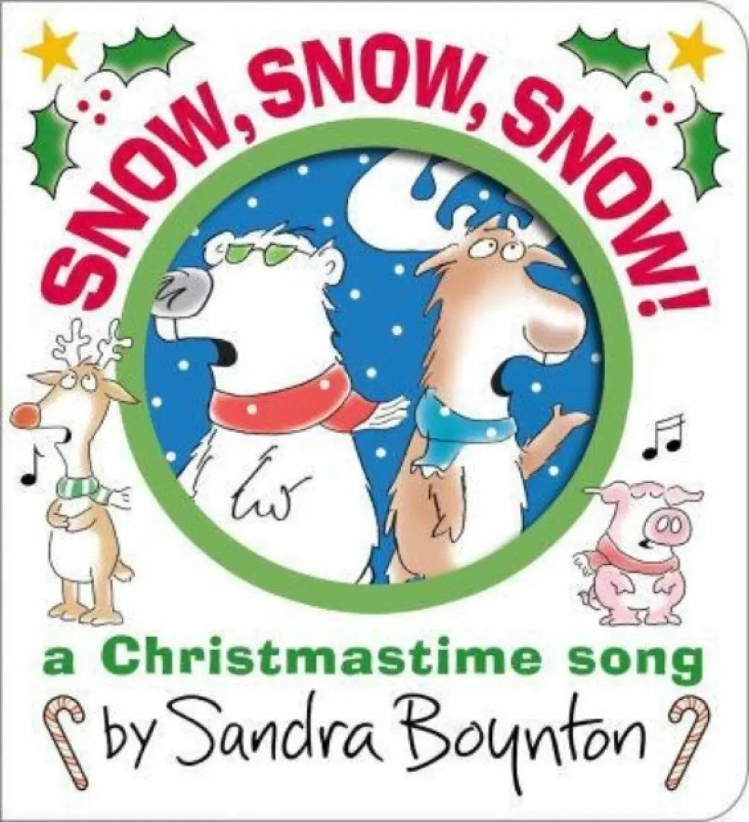 Snow, Snow, Snow! - Boynton Sandra