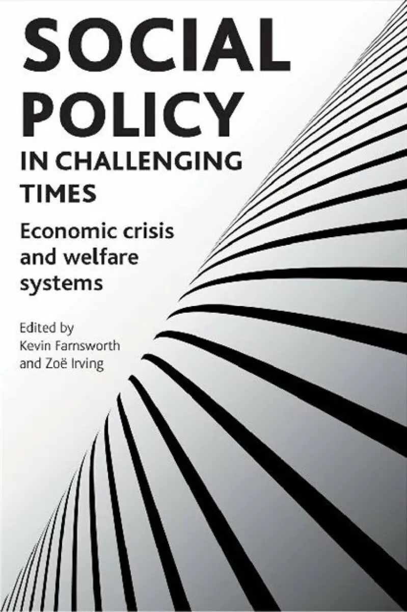 Social policy in challenging times – Economic cris is and welfare systems