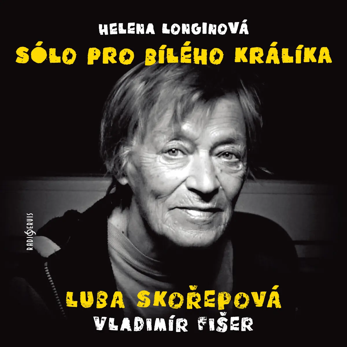 Sólo pro bílého králíka - audiokniha