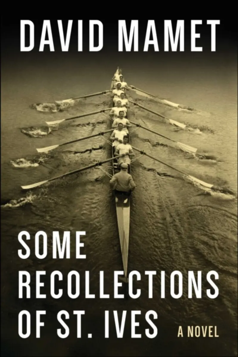 Some Recollections of St. Ives - David Mamet