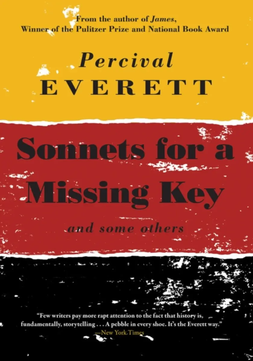 Sonnets for a Missing Key - Percival Everett