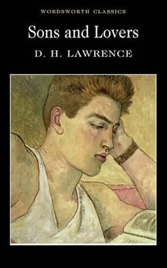 Sons and Lovers - D.H. Lawrence,Sons and Lovers - D.H. Lawrence - kniha z kategorie Beletria
