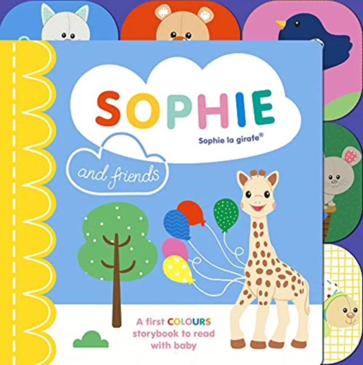 Sophie la girafe: Sophie and Friends - Symons Ruth