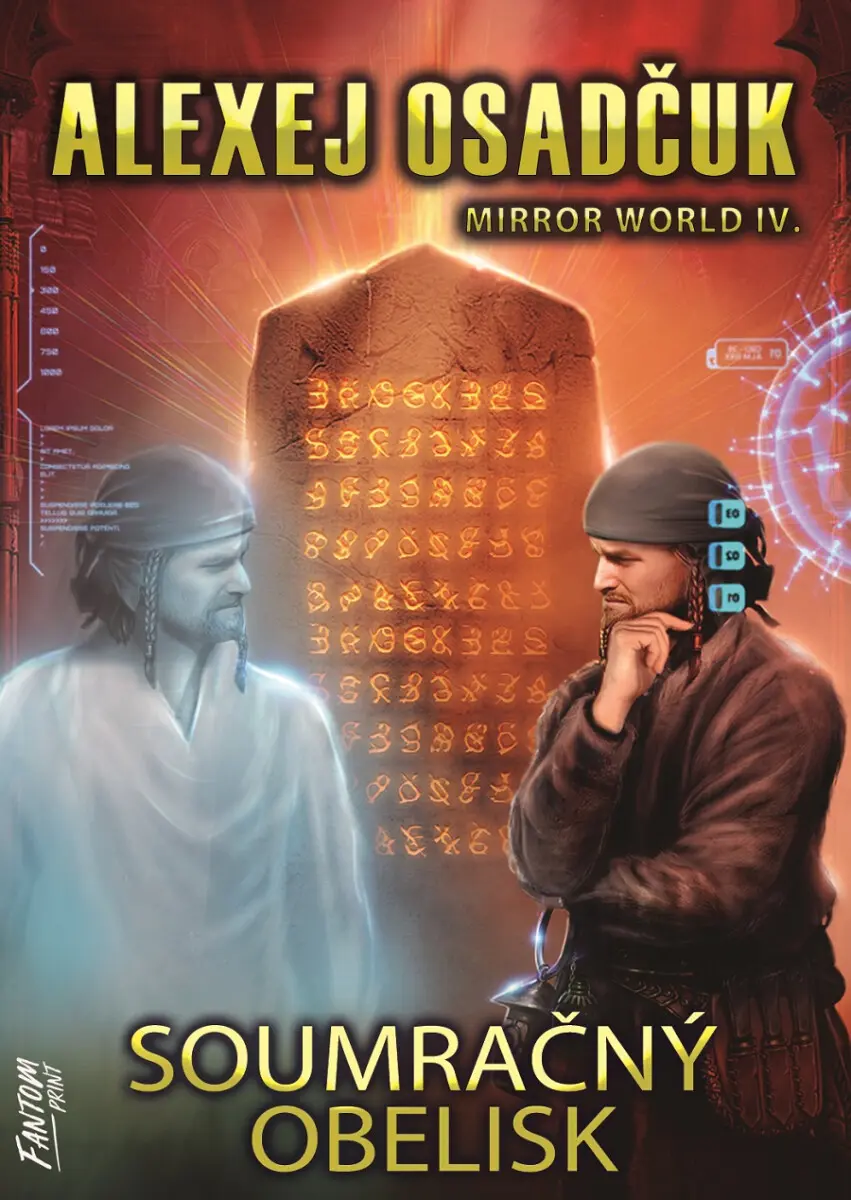 Osadčuk Alexej Mirror World 4 - Soumračný obelisk