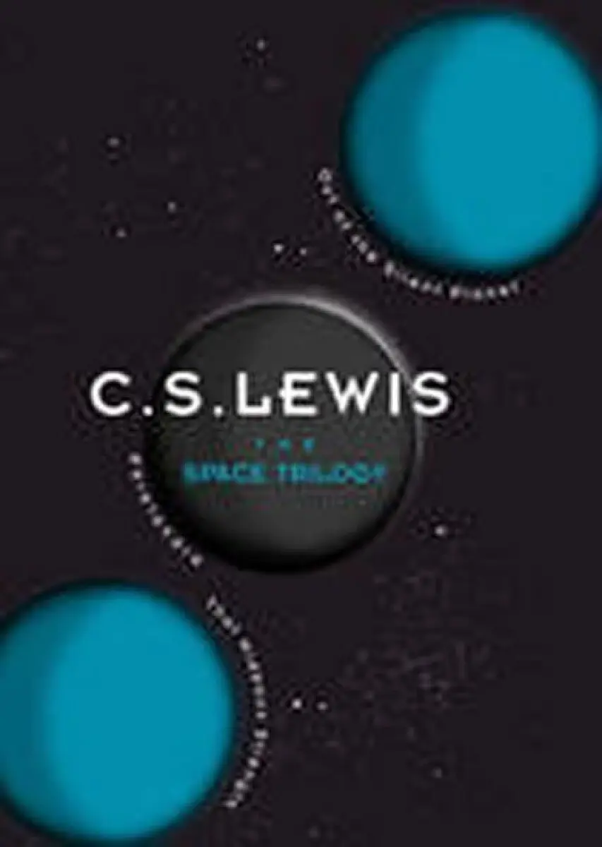 Space Trilogy - Lewis, C. S.