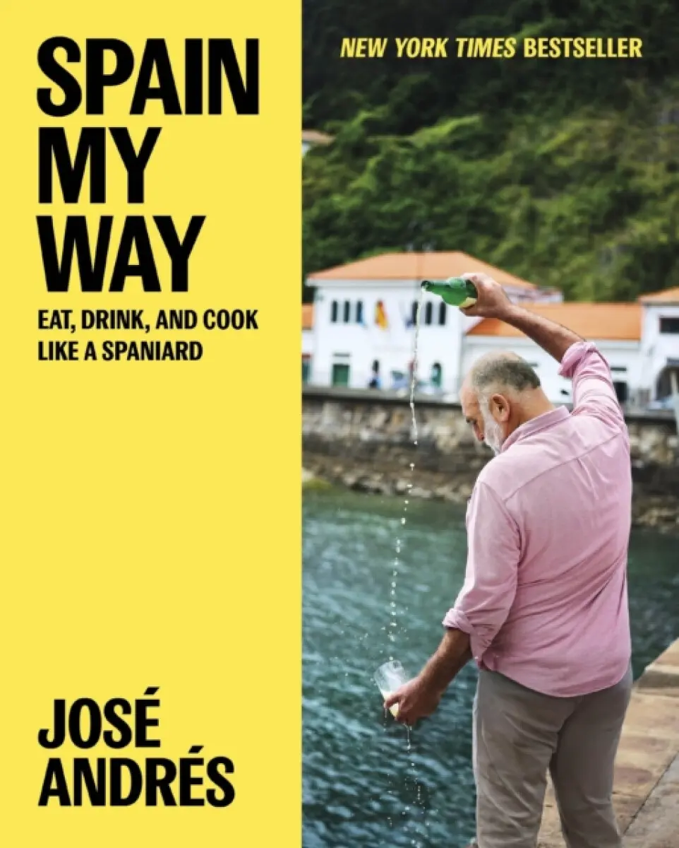 Spain My Way - José Andrés, Sam Chapple-Sokol