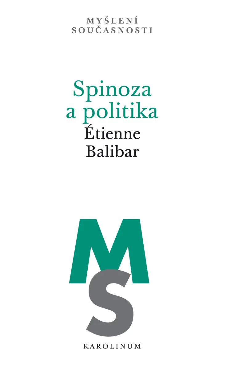 Spinoza a politika - Étienne Balibar