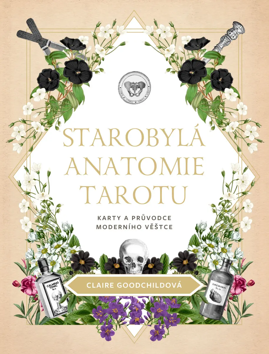 Starý anatomický tarot - kniha + 78 karet - Claire Goodchildová