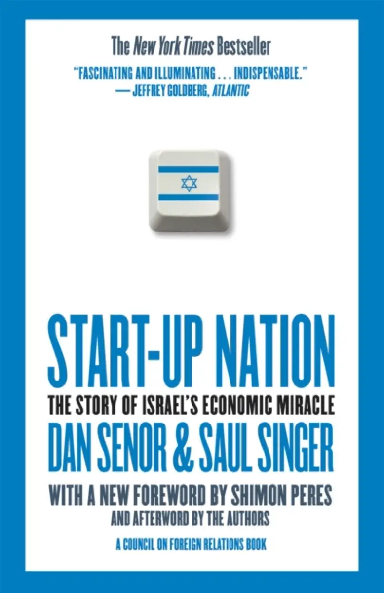 Start-up Nation - Dan Senor, Saul Singer