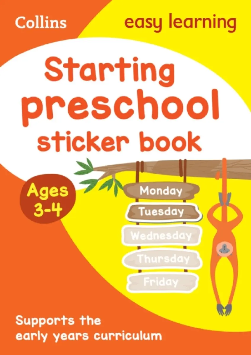 Starting preschool Sticker Book Ages 3-4 - Collins Easy Learning